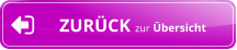 ZURÜCK zur Übersicht